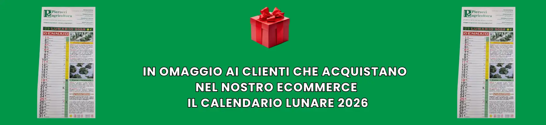 Se acquisti nello shop online di Pierucci Agricoltura hai in omaggio il calendario lunario 2026